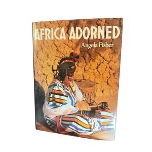 Africa Adorned by Angela Fisher | Cultural Photography Coffee Table Book